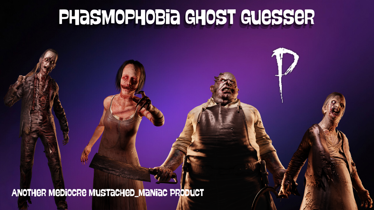 Phasmo Guesser
